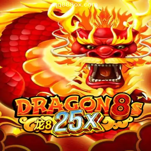 Explore the Thrilling World of Dragon8s25x on QQ888.COM Platform - Online Slots Brasil #1