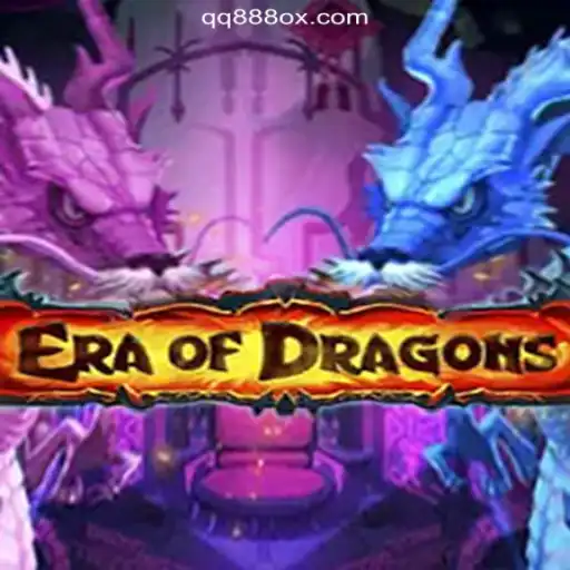 EraOfDragons: A Comprehensive Guide to the Thrilling New Game on QQ888.COM