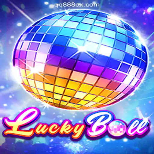 Explore the Thrilling Adventure of LuckyBall on QQ888.COM Platform - Online Slots Brasil #1