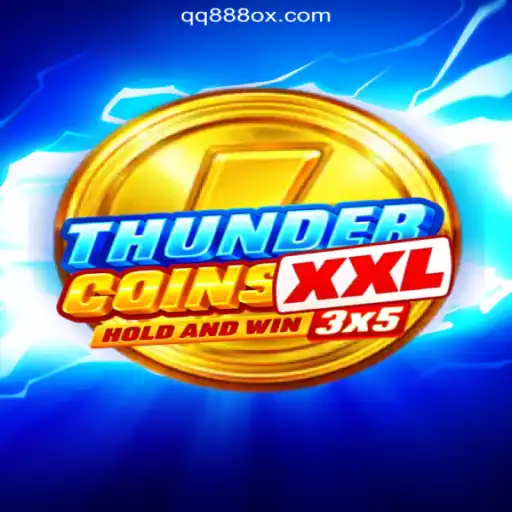 Discover the Thrilling World of ThunderCoinsXxl on QQ888.COM: Online Slots Brasil #1